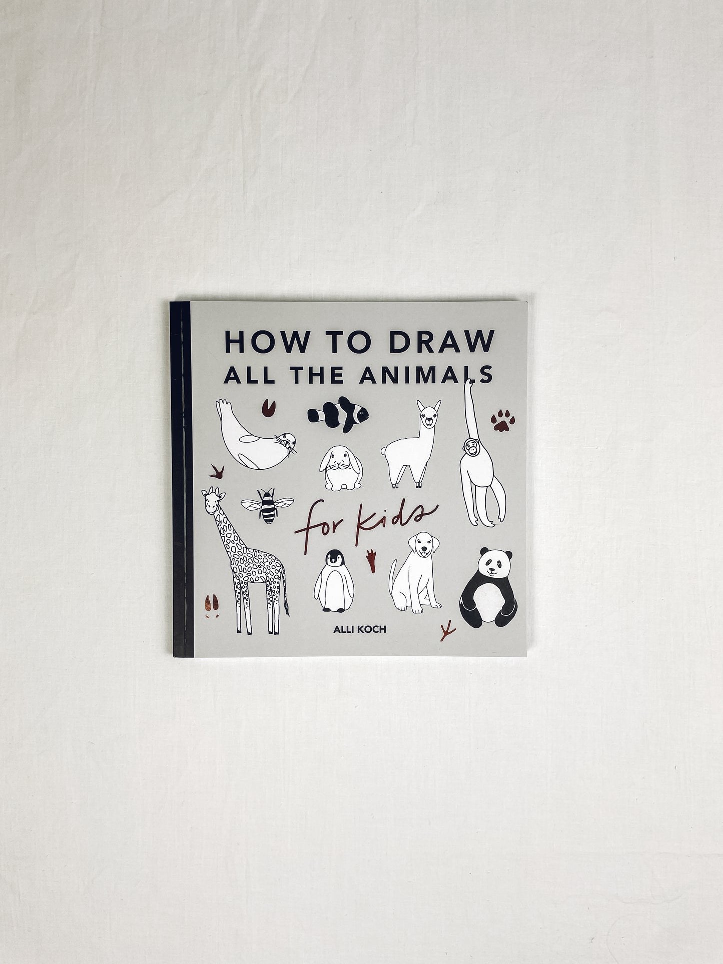 All the Animals: How to Draw Books for Kids